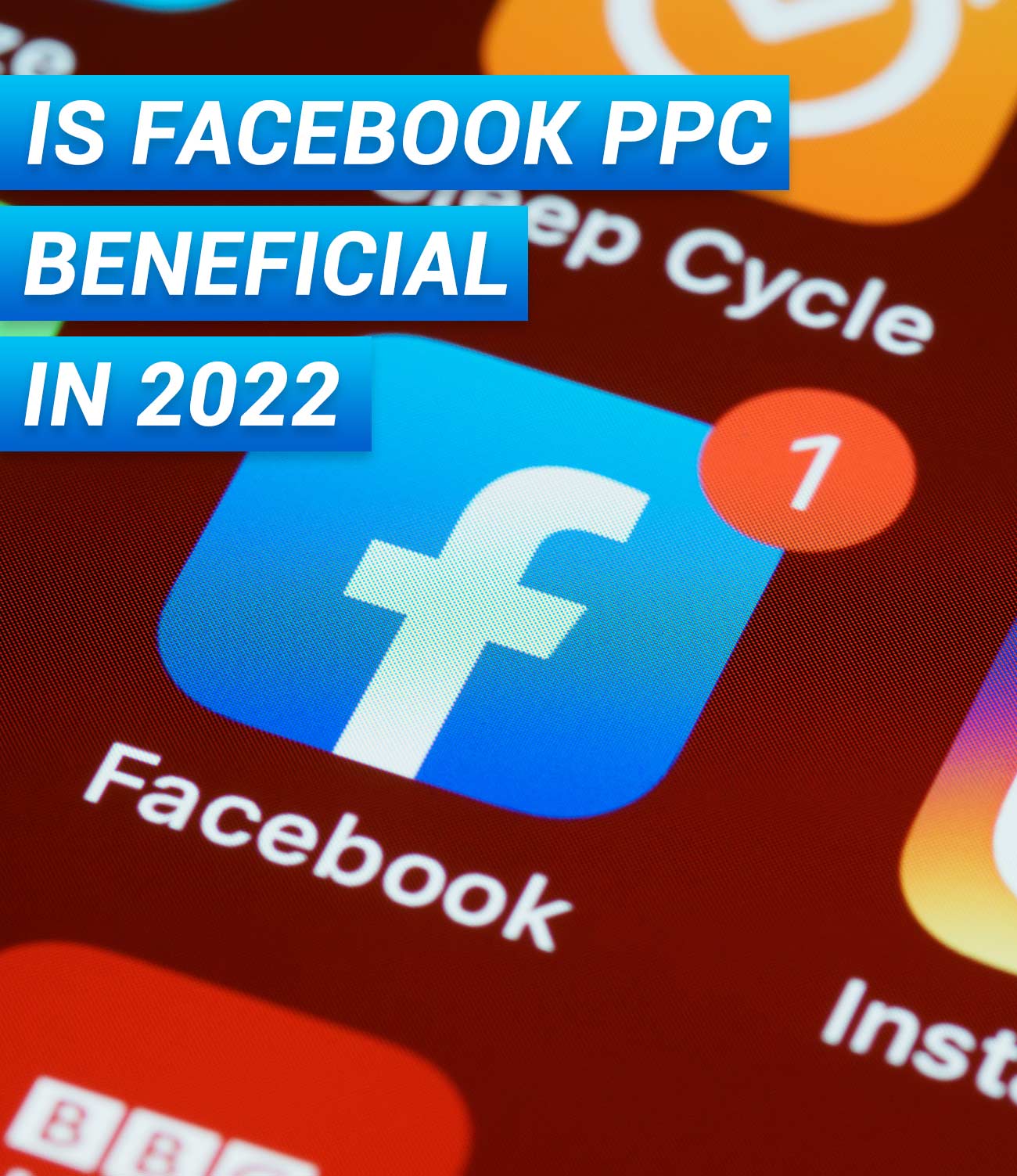 Facebook PPC in 2022
